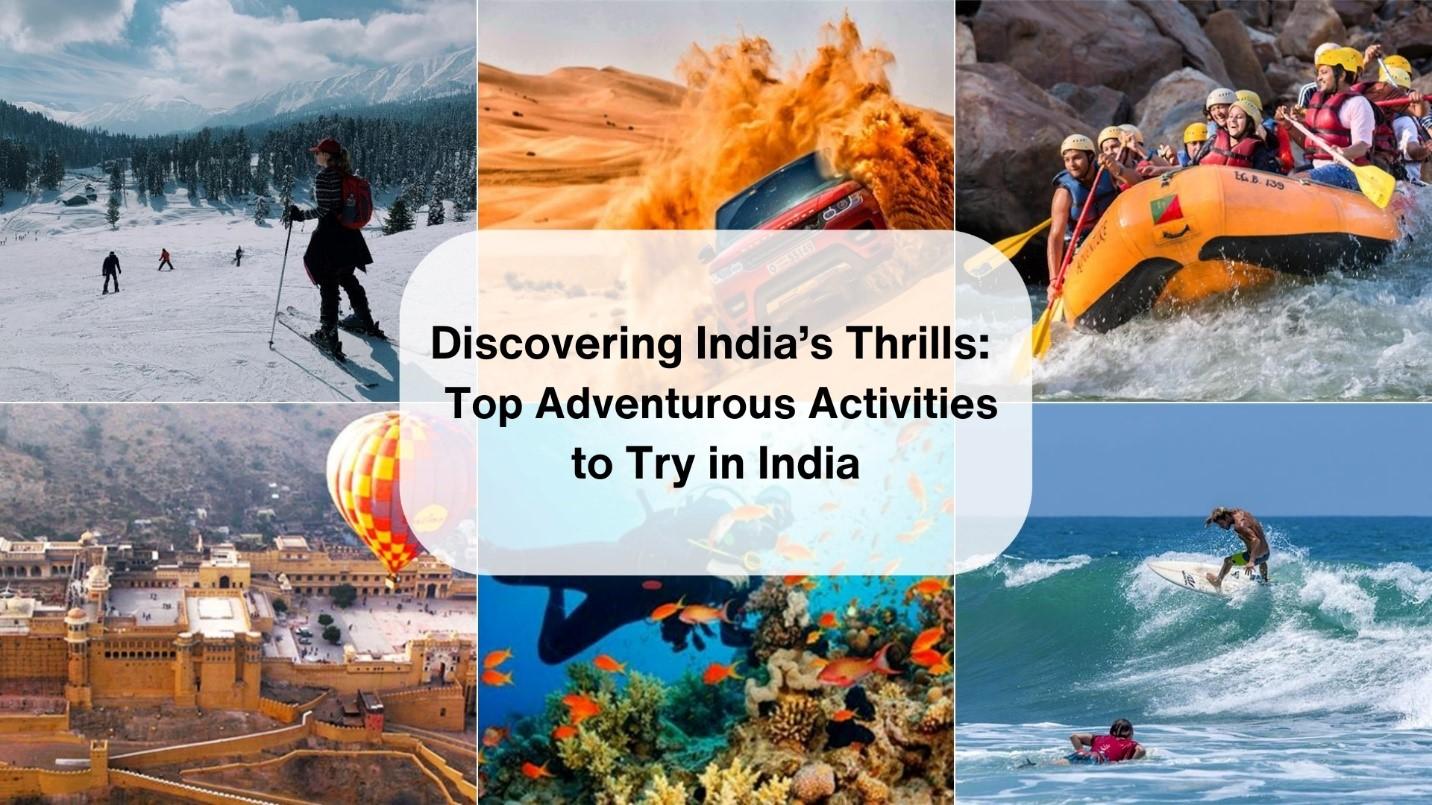 Top Adventurous Activities to Try in India